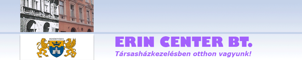 Erin Center Bt - társasházkezelés,7. kerület